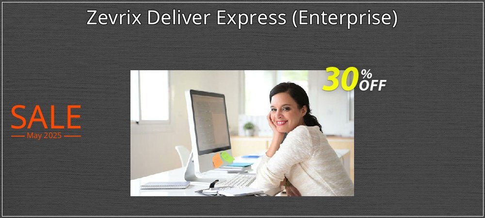 Zevrix Deliver Express - Enterprise  coupon on April Fools' Day offering discount