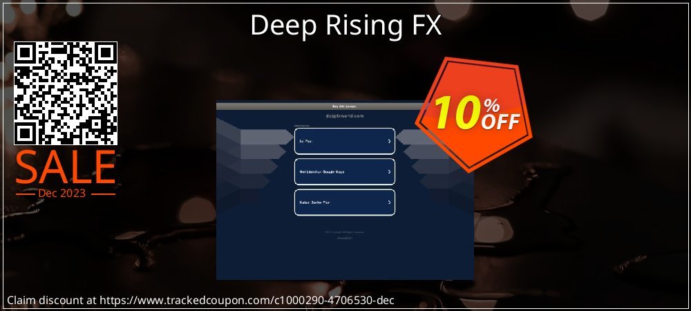 Deep Rising FX coupon on National Walking Day discount