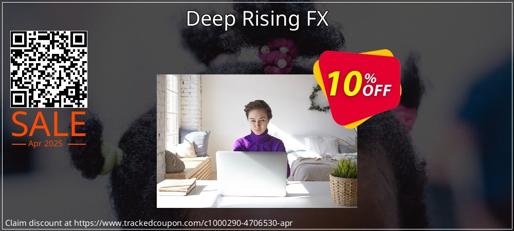 Deep Rising FX coupon on National Walking Day discount