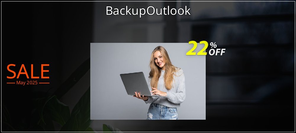 BackupOutlook coupon on Constitution Memorial Day promotions