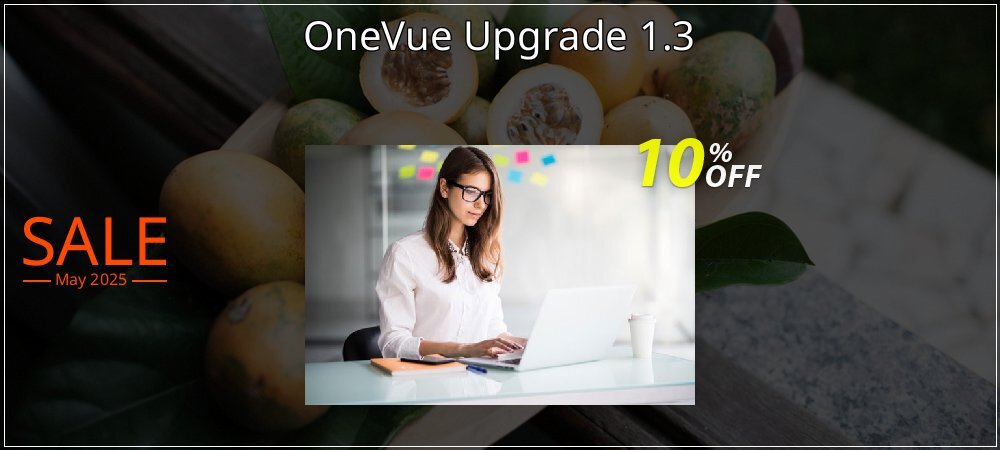 OneVue Upgrade 1.3 coupon on April Fools Day offering sales