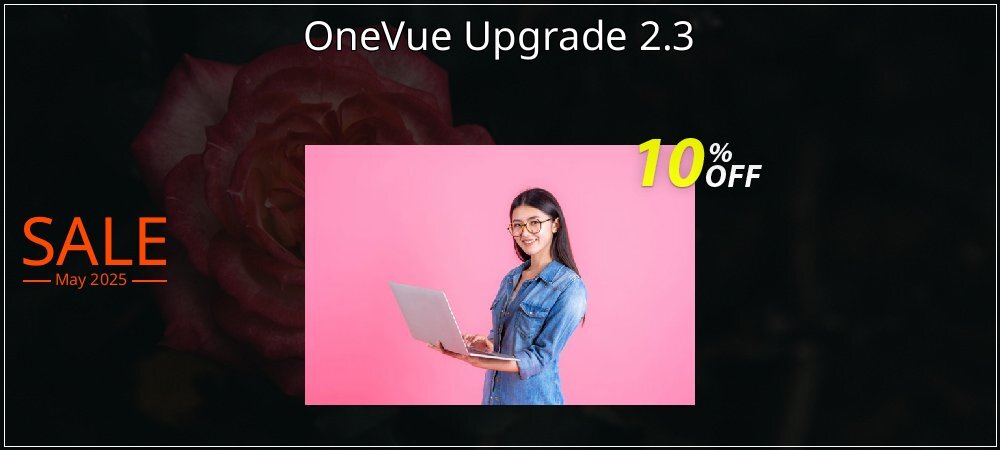 OneVue Upgrade 2.3 coupon on National Smile Day sales
