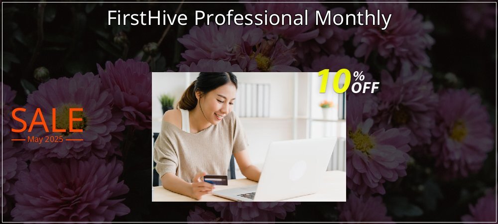 FirstHive Professional Monthly coupon on April Fools' Day offering discount