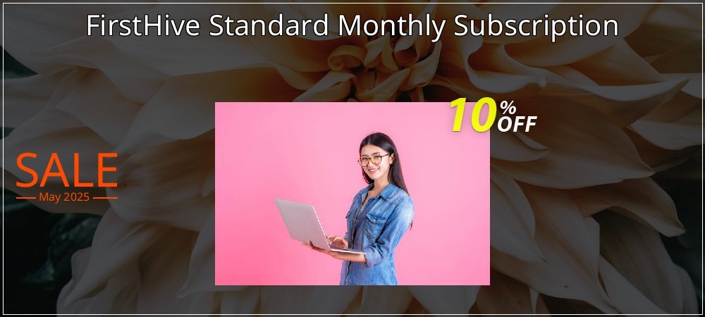 FirstHive Standard Monthly Subscription coupon on Mother's Day discounts