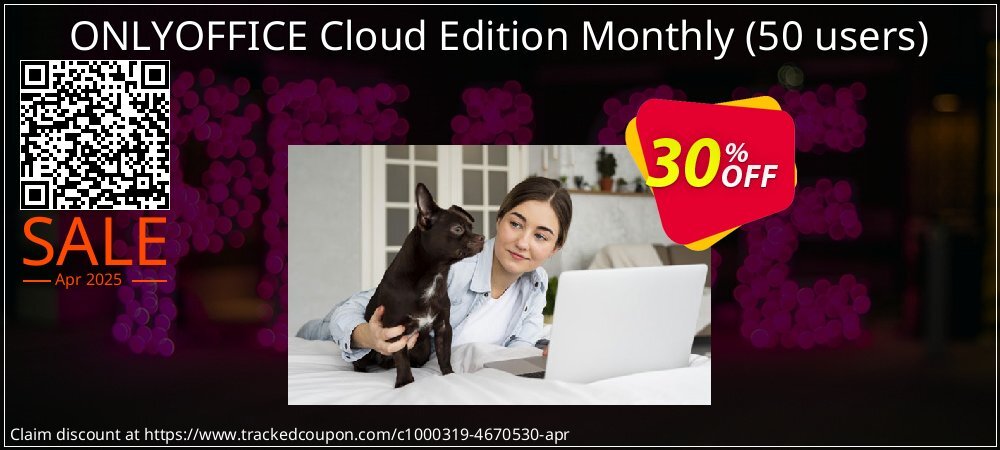 ONLYOFFICE Cloud Edition Monthly - 50 users  coupon on National Walking Day offering sales