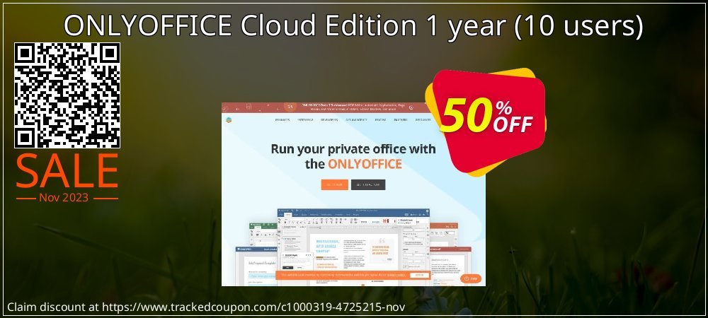 Get 50% OFF ONLYOFFICE Cloud Edition 1 year (10 users) offering sales