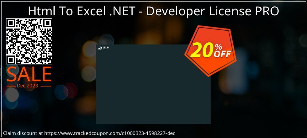 Get 20% OFF Html To Excel .NET - Developer License PRO discount
