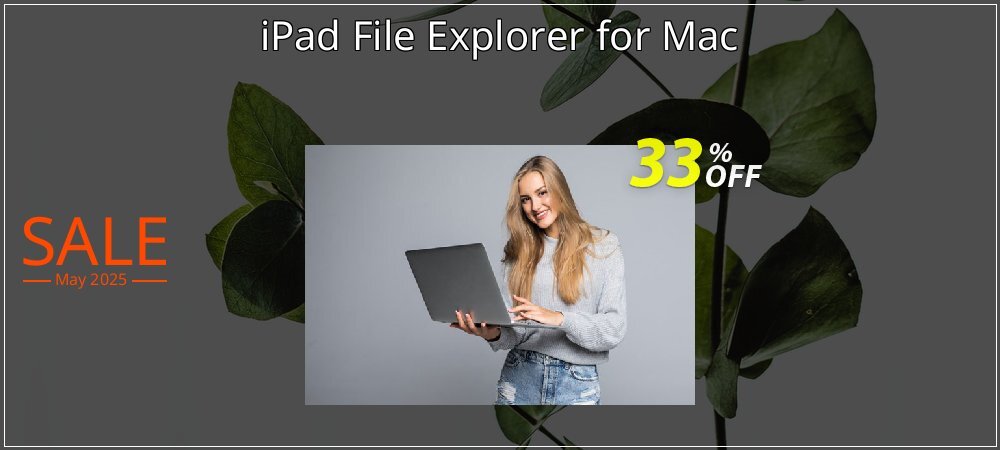 iPad File Explorer for Mac coupon on Palm Sunday offering sales