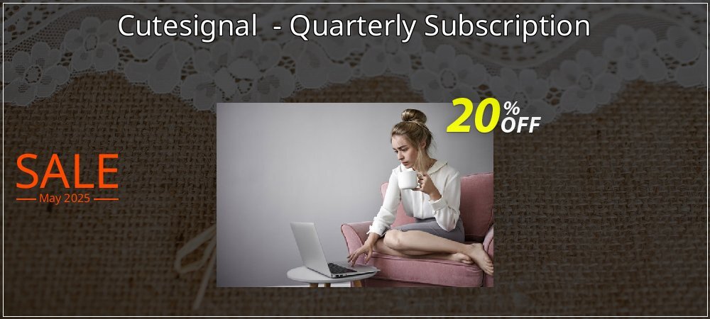 Cutesignal  - Quarterly Subscription coupon on World Party Day offering discount