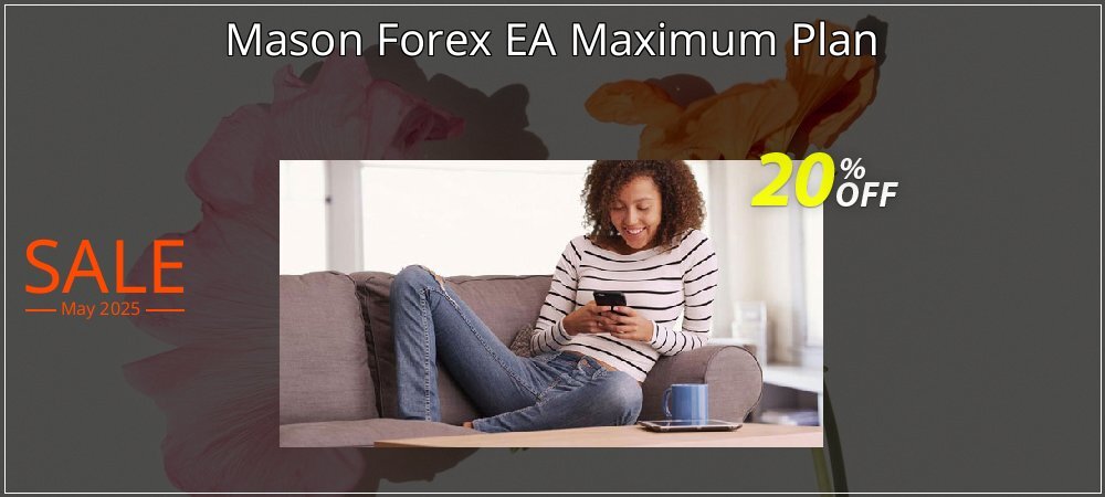 Mason Forex EA Maximum Plan coupon on National Cheese Day sales