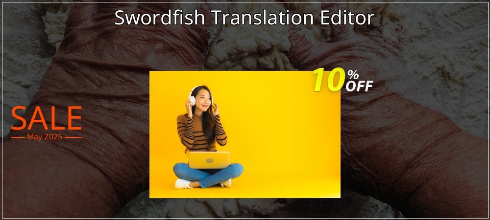 Swordfish Translation Editor coupon on National Smile Day deals