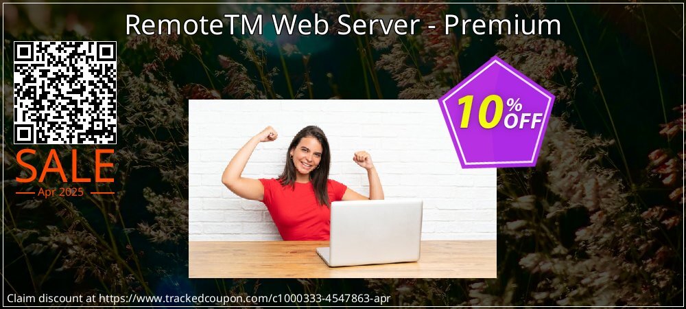 RemoteTM Web Server - Premium coupon on Easter Day offering discount