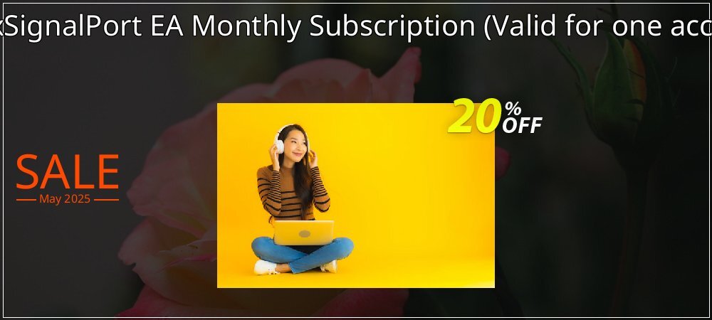 ForexSignalPort EA Monthly Subscription - Valid for one account  coupon on Virtual Vacation Day promotions