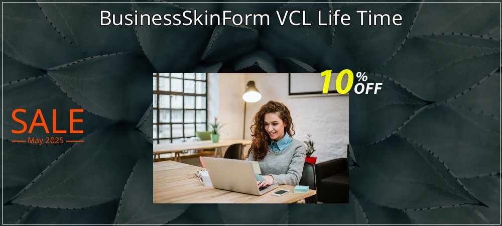 BusinessSkinForm VCL Life Time coupon on Mother Day offer