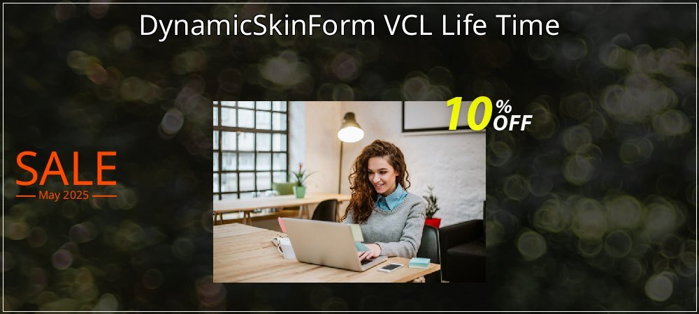 DynamicSkinForm VCL Life Time coupon on World Party Day offer