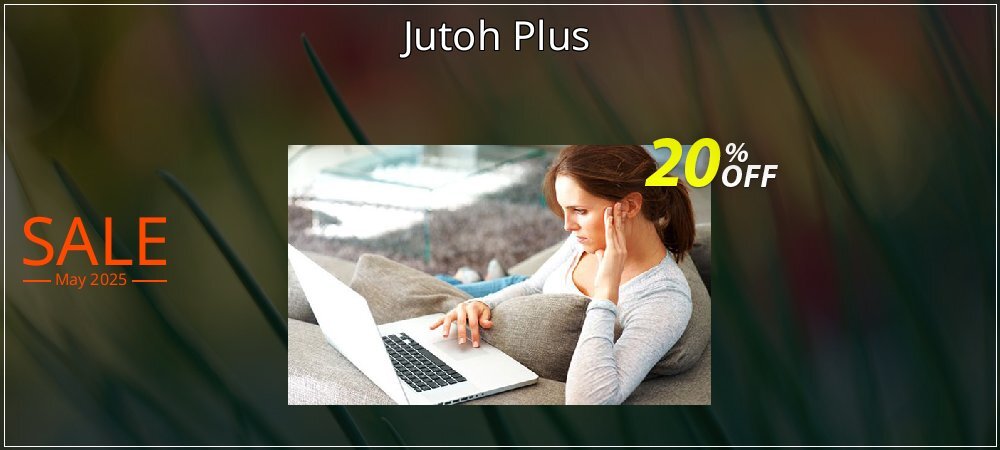 Jutoh Plus coupon on World Party Day offering sales