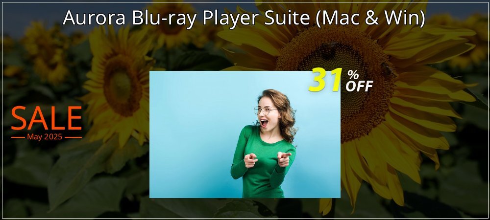 Get 30% OFF Aurora Blu-ray Player Suite (Mac & Win) promotions