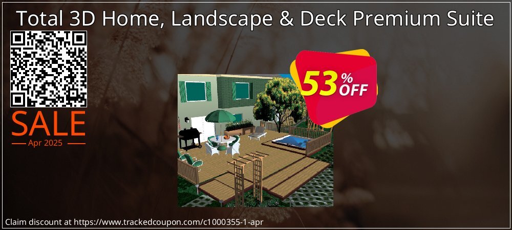 Total 3D Home, Landscape & Deck Premium Suite coupon on World Party Day promotions