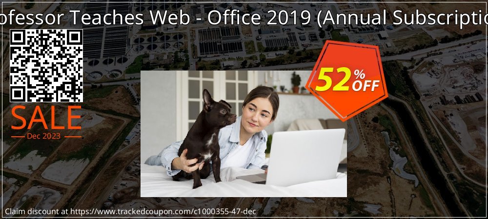 Professor Teaches Web - Office 2019 - Annual Subscription  coupon on Working Day deals