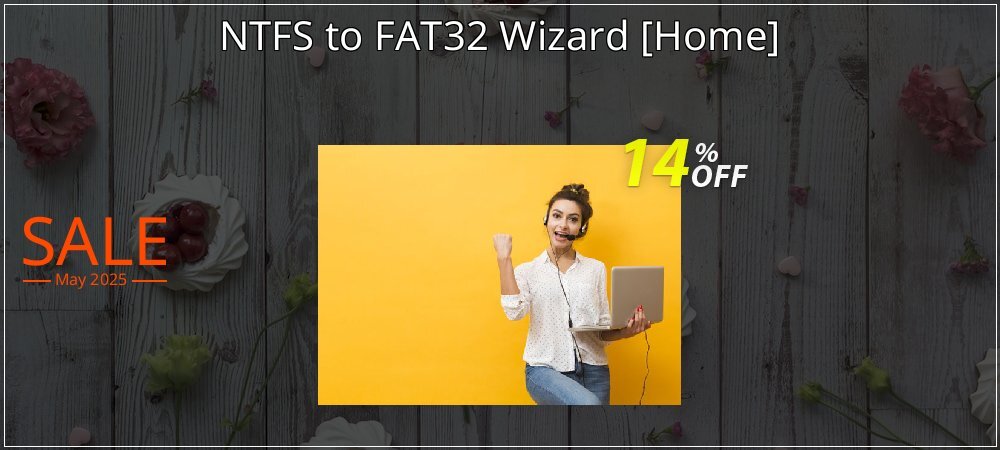 NTFS to FAT32 Wizard  - Home  coupon on Constitution Memorial Day discounts