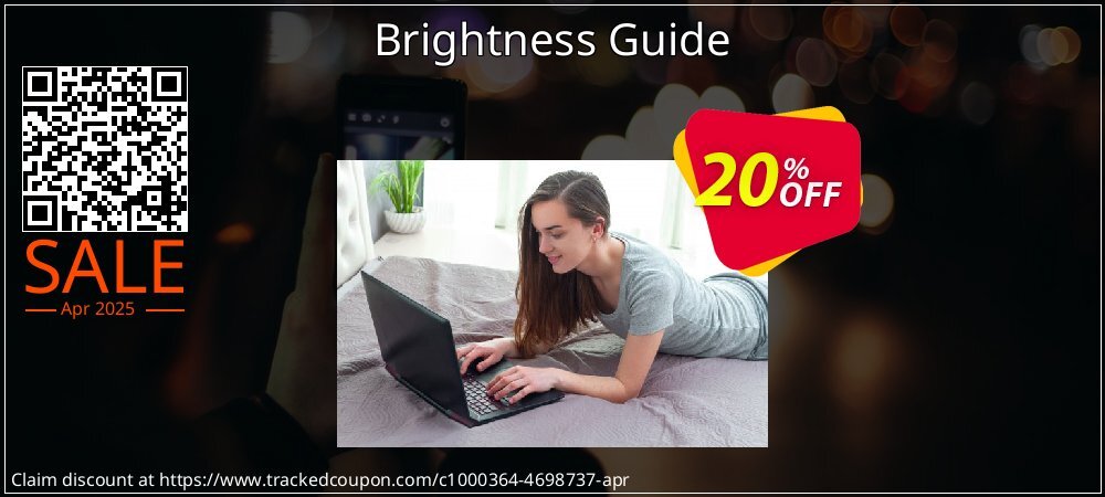 Brightness Guide coupon on April Fools' Day super sale