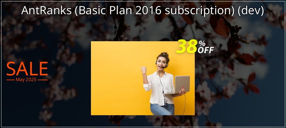 AntRanks - Basic Plan 2016 subscription - dev  coupon on National Smile Day promotions