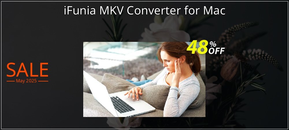 iFunia MKV Converter for Mac coupon on Tell a Lie Day super sale