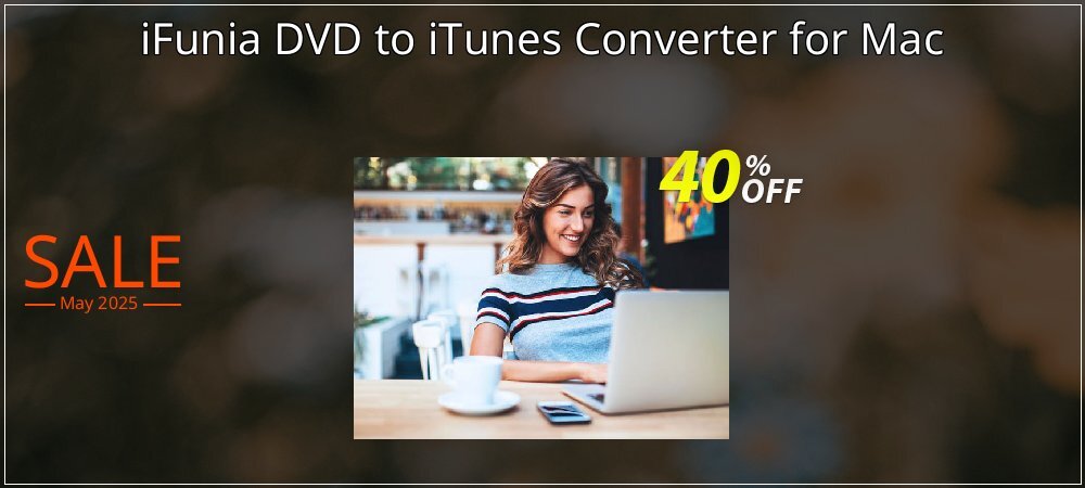 iFunia DVD to iTunes Converter for Mac coupon on Mother Day sales