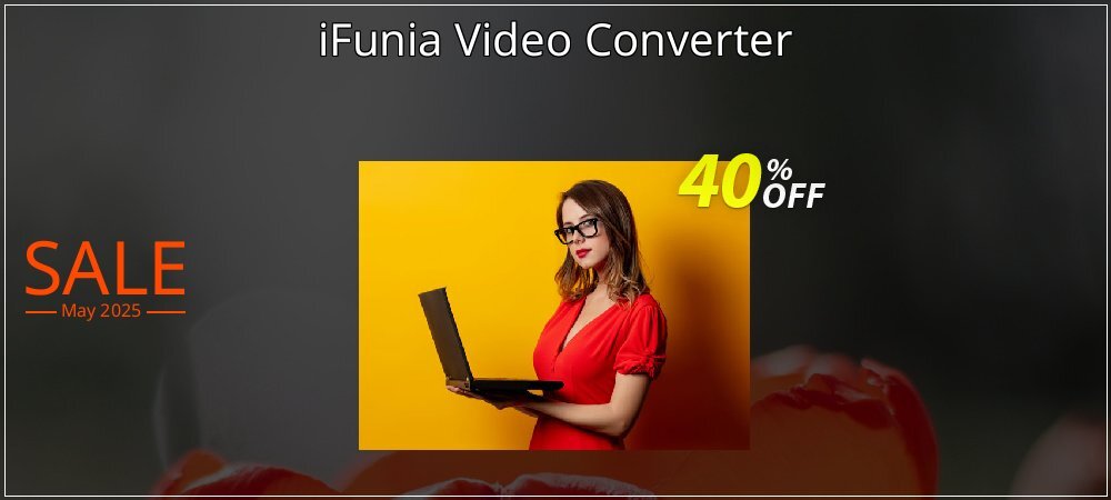 iFunia Video Converter coupon on Graduation 2025 discount