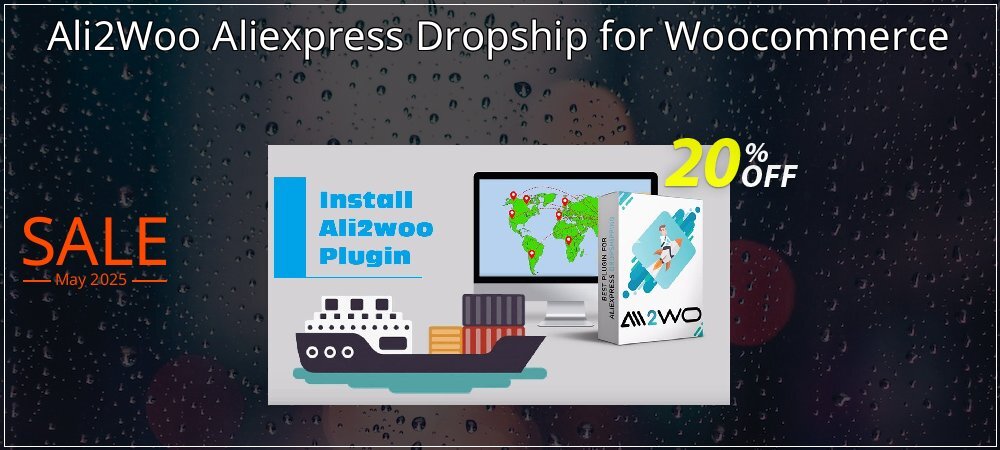 Ali2Woo Aliexpress Dropship for Woocommerce coupon on World Party Day sales