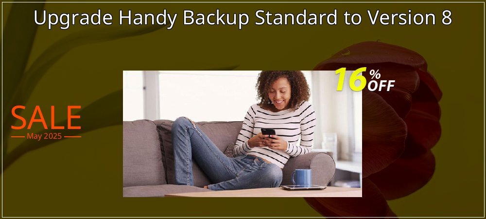 Upgrade Handy Backup Standard to Version 8 coupon on Mother's Day discount