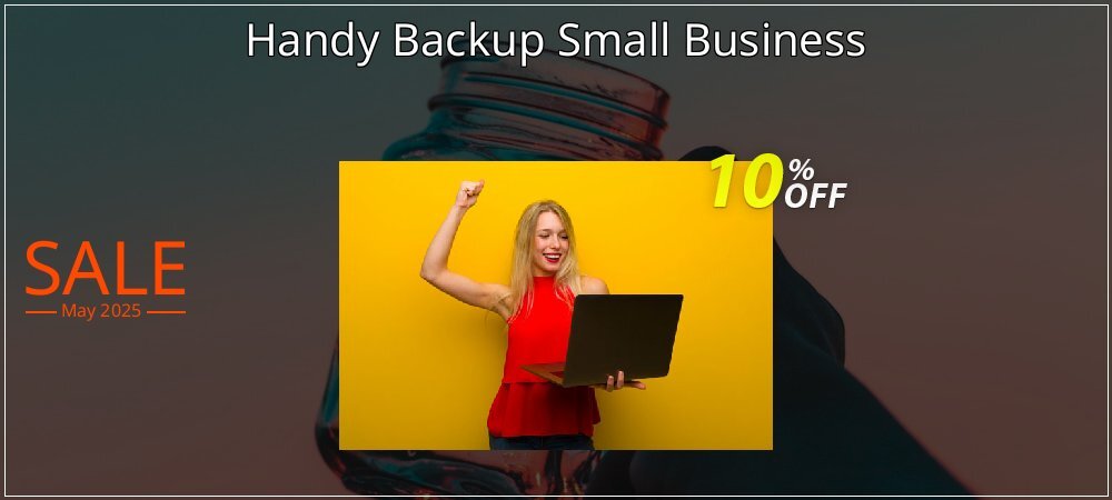 Handy Backup Small Business coupon on National Loyalty Day sales