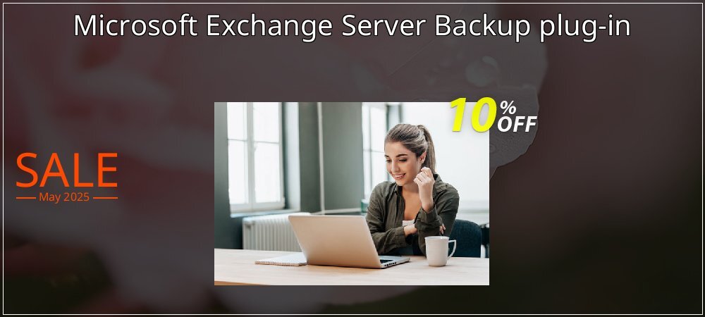 Microsoft Exchange Server Backup plug-in coupon on National Loyalty Day deals