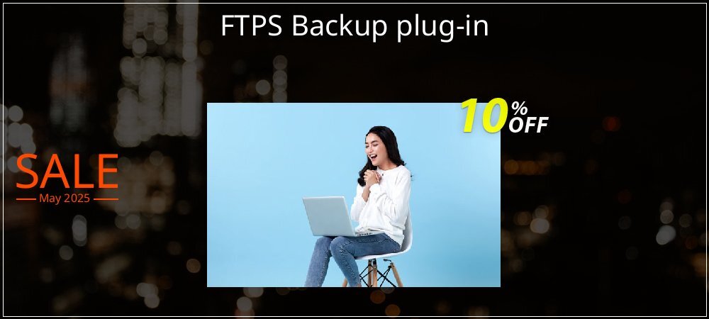 FTPS Backup plug-in coupon on World Party Day deals