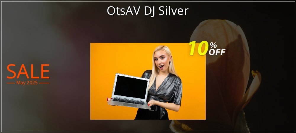 OtsAV DJ Silver coupon on Graduation 2025 discount