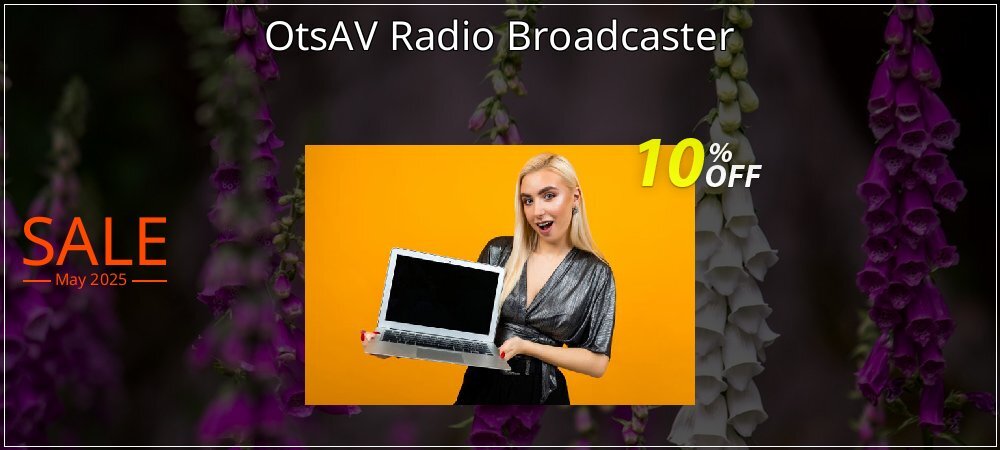 OtsAV Radio Broadcaster coupon on Constitution Memorial Day deals