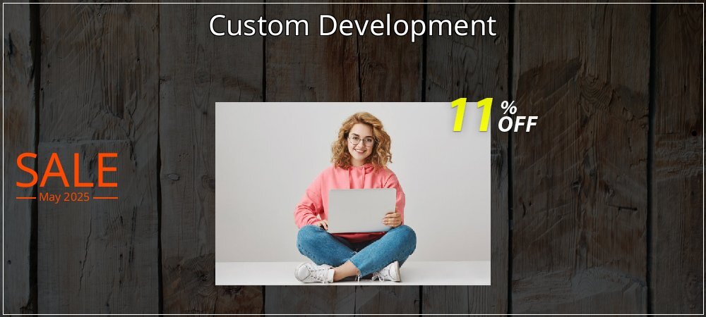 Custom Development coupon on April Fools' Day sales