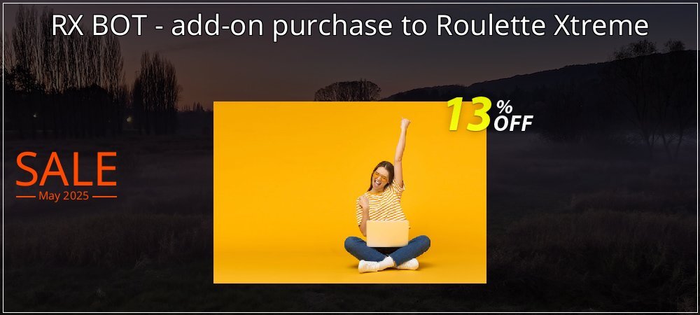 RX BOT - add-on purchase to Roulette Xtreme coupon on April Fools' Day deals