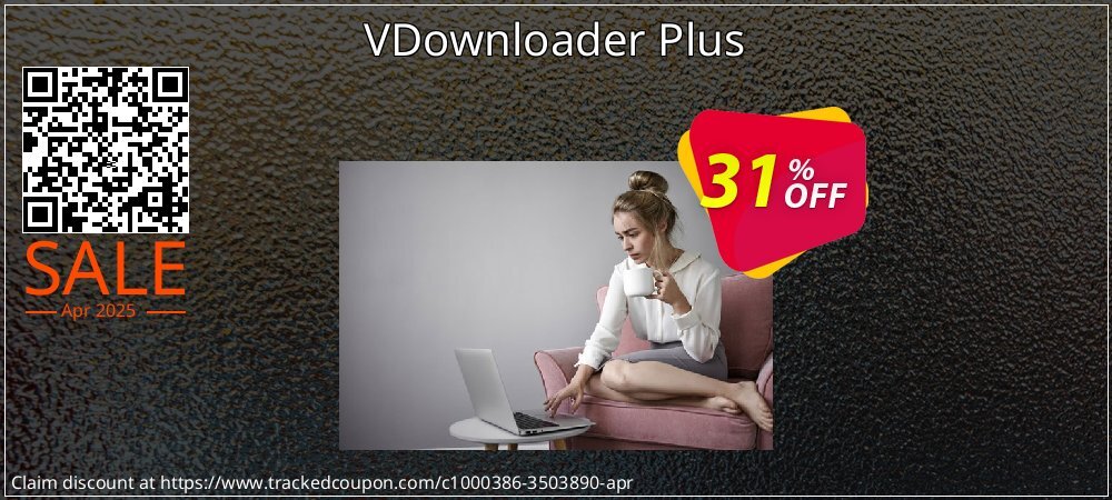VDownloader Plus coupon on Mother Day offering discount