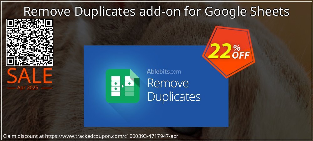 Remove Duplicates add-on for Google Sheets coupon on April Fools' Day discount