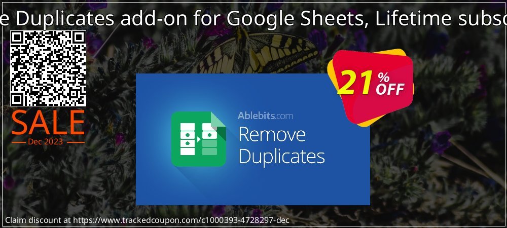 Remove Duplicates add-on for Google Sheets, Lifetime subscription coupon on Working Day offering discount