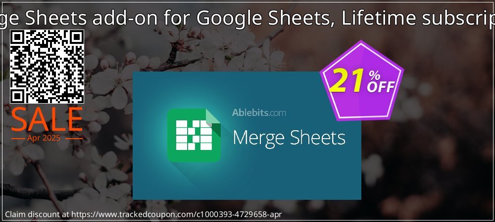 Merge Sheets add-on for Google Sheets, Lifetime subscription coupon on Easter Day offering sales