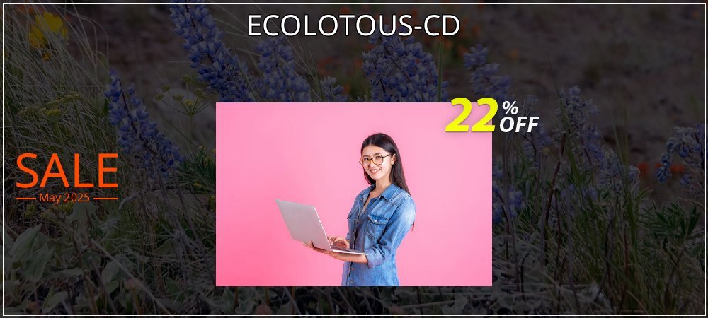 ECOLOTOUS-CD coupon on National Smile Day offering sales