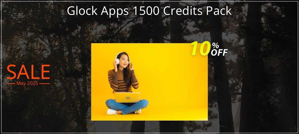 Glock Apps 1500 Credits Pack coupon on April Fools' Day offer