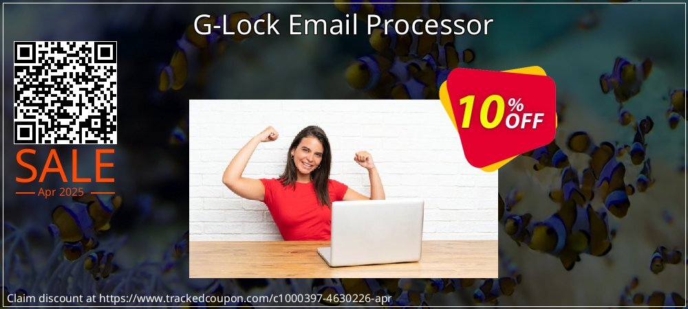 G-Lock Email Processor coupon on National Loyalty Day deals