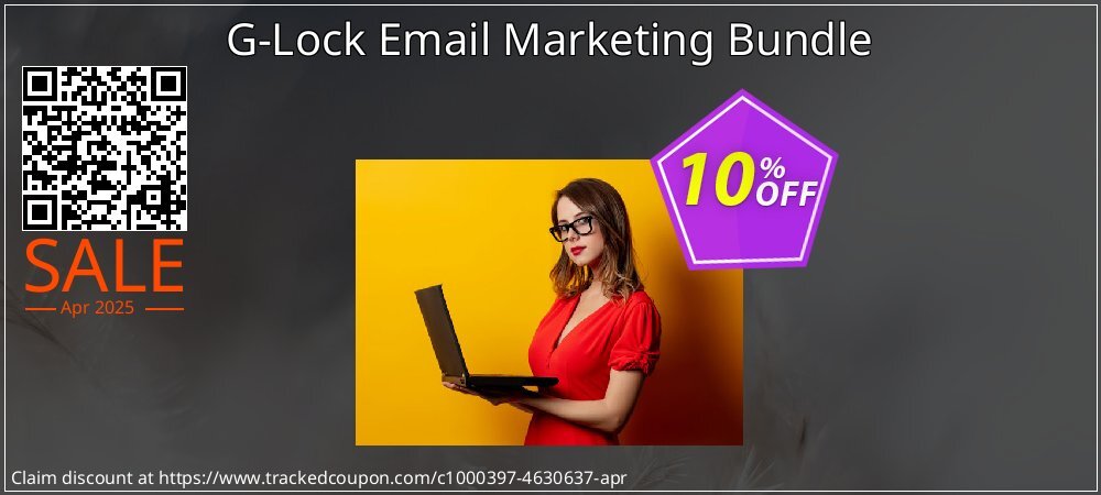 G-Lock Email Marketing Bundle coupon on April Fools Day offering sales