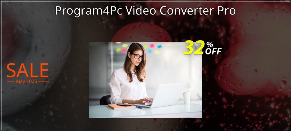 Program4Pc Video Converter Pro coupon on Working Day sales