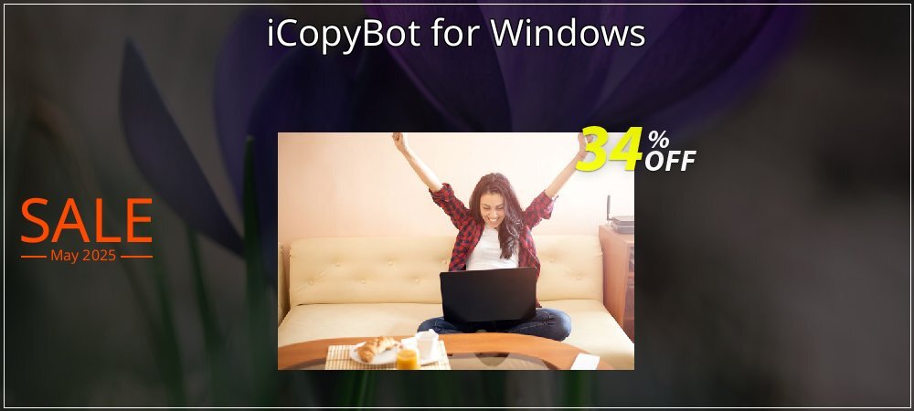 iCopyBot for Windows coupon on National Loyalty Day sales