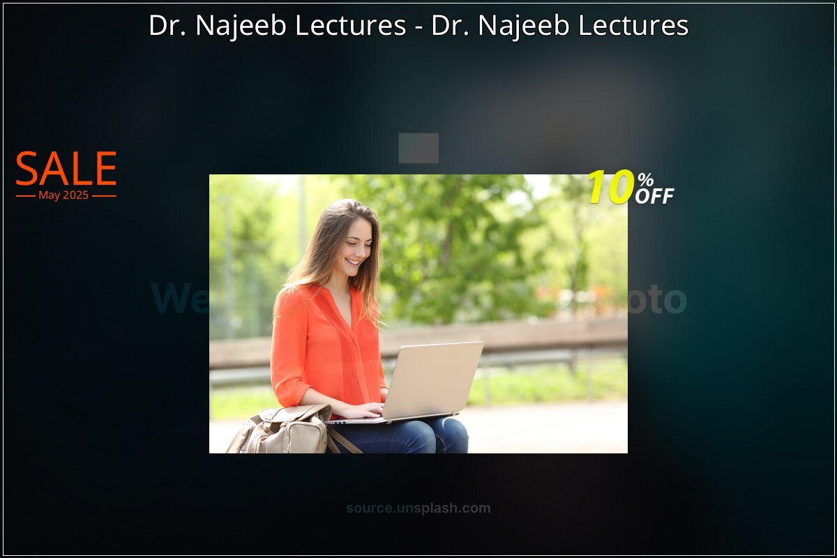 Dr. Najeeb Lectures - Dr. Najeeb Lectures coupon on Easter Day promotions