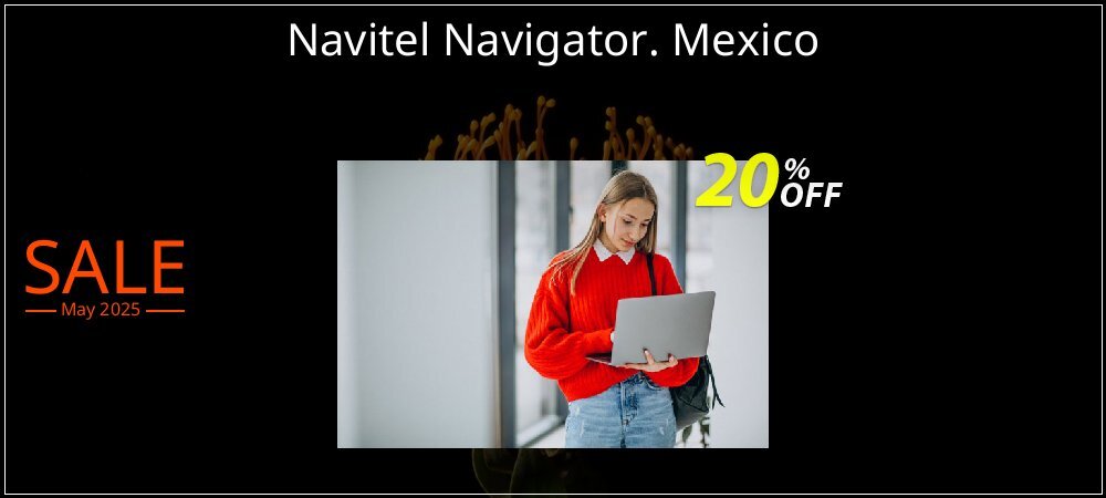 Navitel Navigator. Mexico coupon on National Memo Day discount
